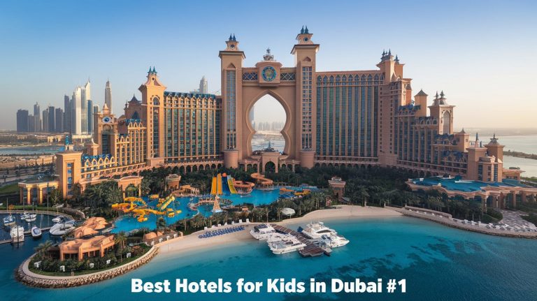 Best Hotels for Kids in Dubai: Top Picks for a Memorable Family Vacation